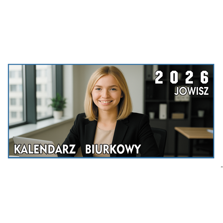 JOWISZKalendarz stojący, okładka kolorowa drukowana na kredzie, kalendarium dwukolorowe drukowane na papierze offsetowym 70g/m2,