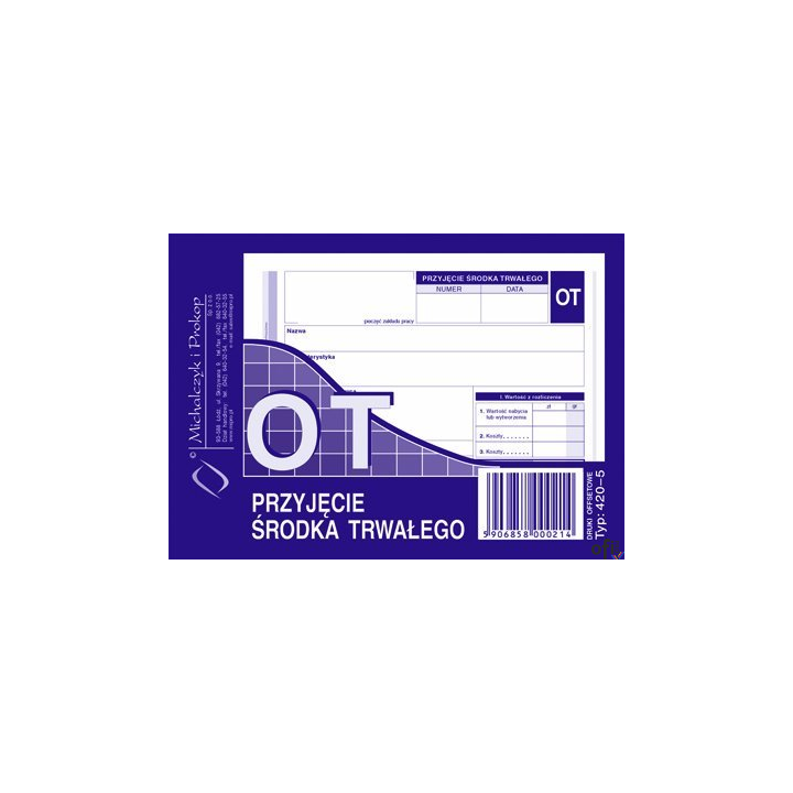 420-5 OT Przyjęcie środka trwałego MICHALCZYK