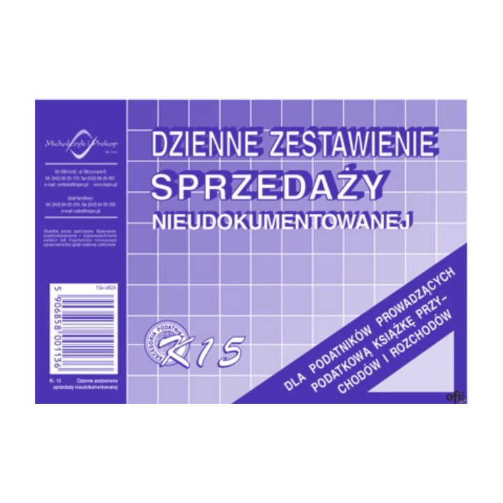 K-15 Dzienne zest.sprzedaży księgowo nieudokumentowanej MICHALCZYK
