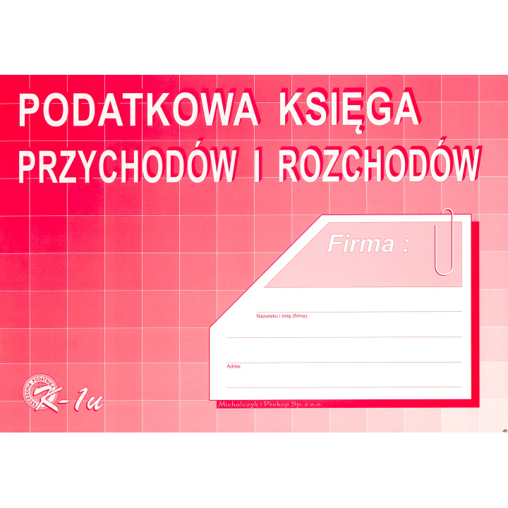 K-1U Podatkowa księga przychodów i rozchodów A4 offset MICHALCZYK&PROKOP